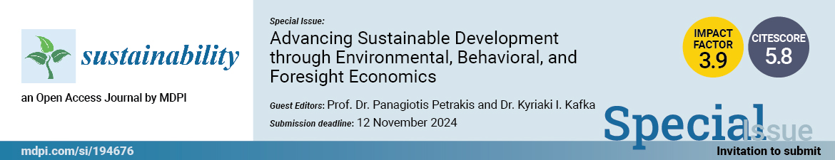 Advancing Sustainable Development through Environmental, Behavioral, and Foresight Economics 