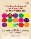 The Psychology of the Recession on the Workplace | Edward Elgar Publishing